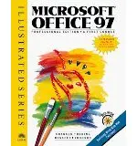 Microsoft Office 97 Professional - Illustrated Enhanced Edition