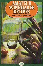 Amateur Winemaker Recipes