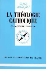 La Theologie Catholique / Catholic Theology